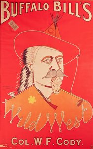 Póster publicitario del espectáculo del Salvaje Oeste de Buffalo Bill, publicado por Weiners Ltd., Londres